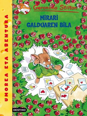 cover image of Mirari galduaren bila